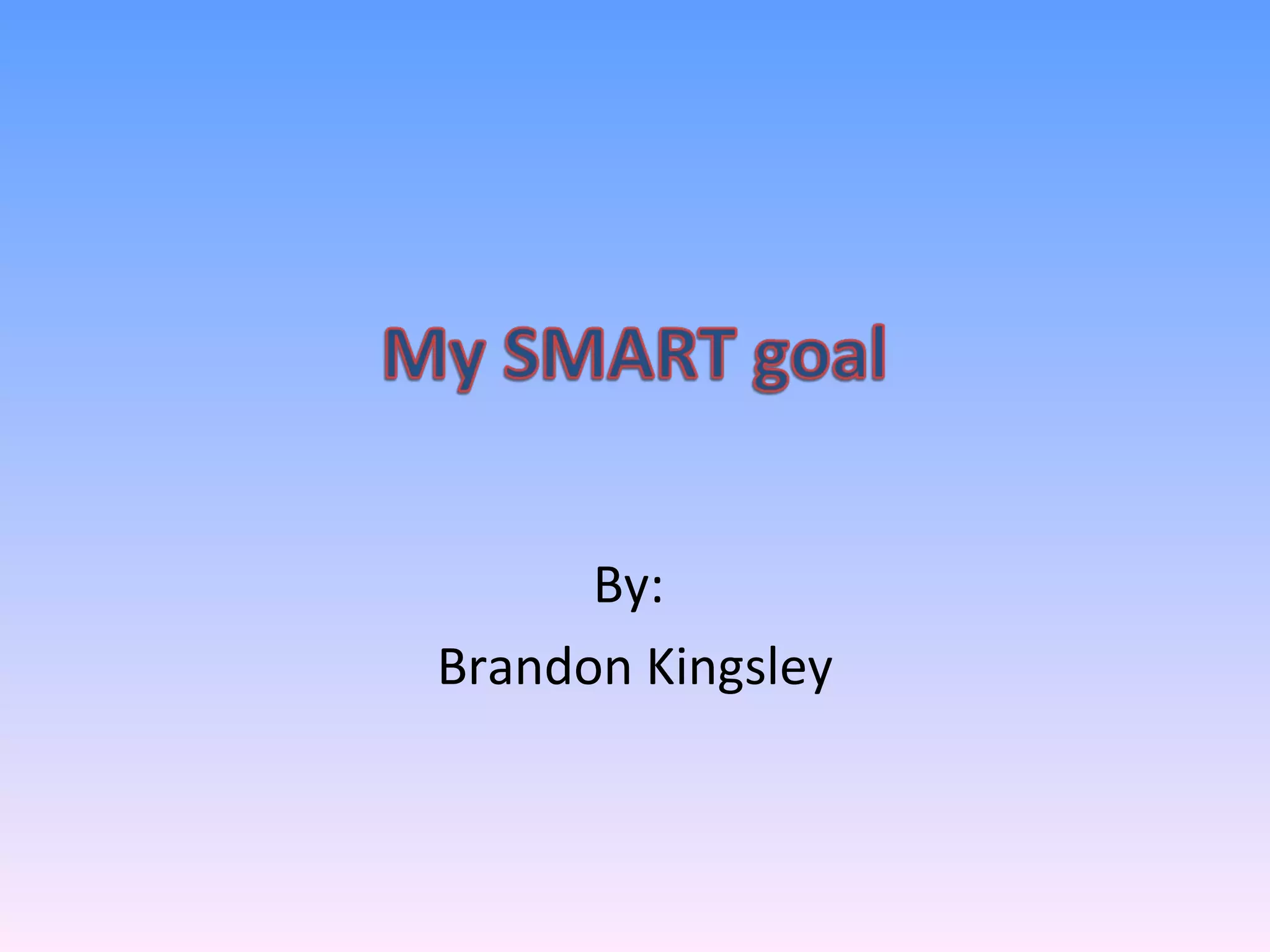my-smart-goal-presentation-ppt