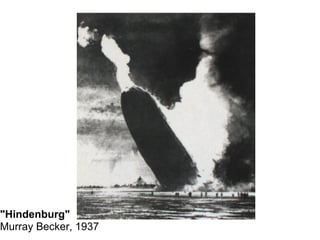 "Hindenburg"
Murray Becker, 1937
 
