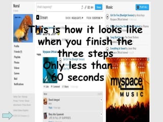 This is how it looks like
  when you finish the
      three steps
   Only less than
     60 seconds
 