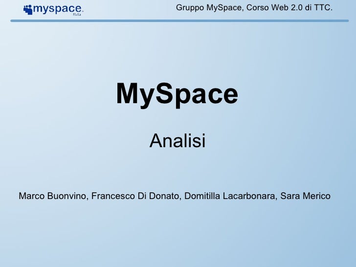 Sito di incontri gratuito MySpace