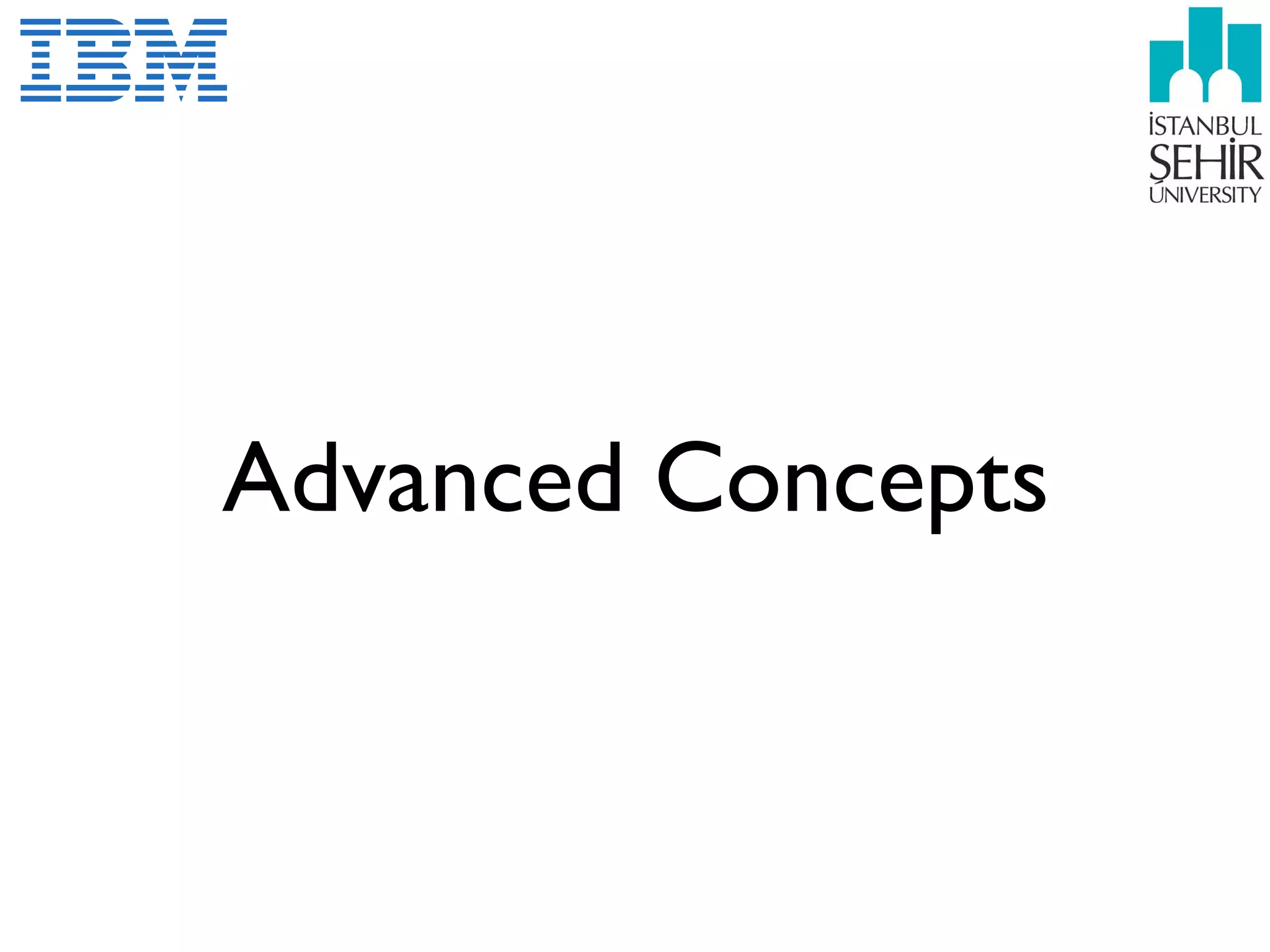 Advanced Concepts
 