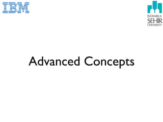 Advanced Concepts
 