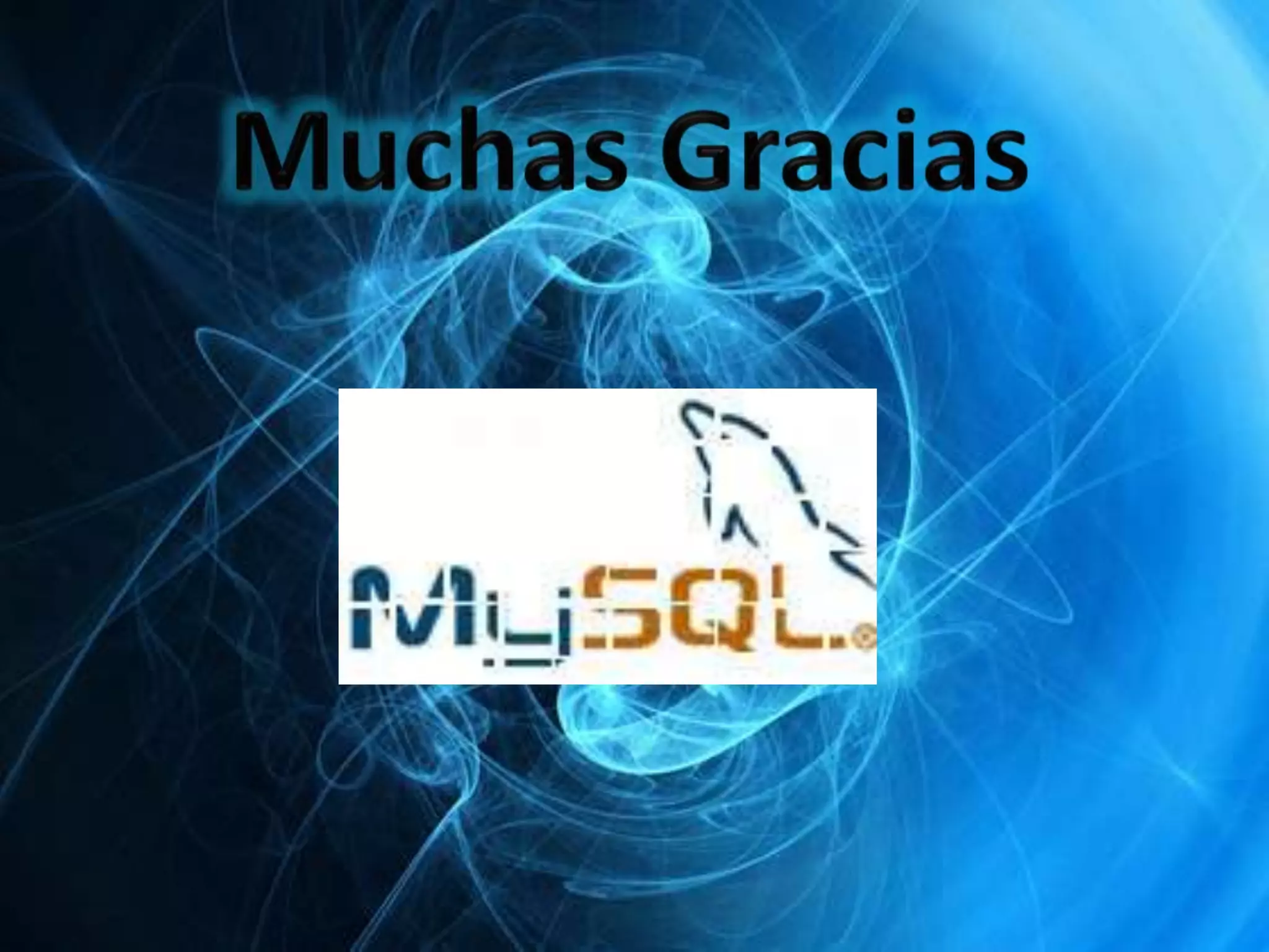 Muchas Gracias 