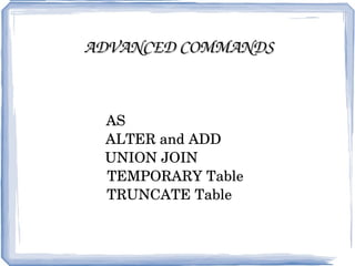 ADVANCED COMMANDS AS  