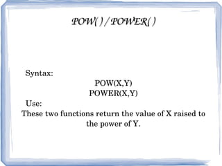 BIT_COUNT( ) Synatx:   BIT_COUNT(numeric_value) Use:  The BIT_COUNT() function returns the number of bits that are active in numeric_value. 
