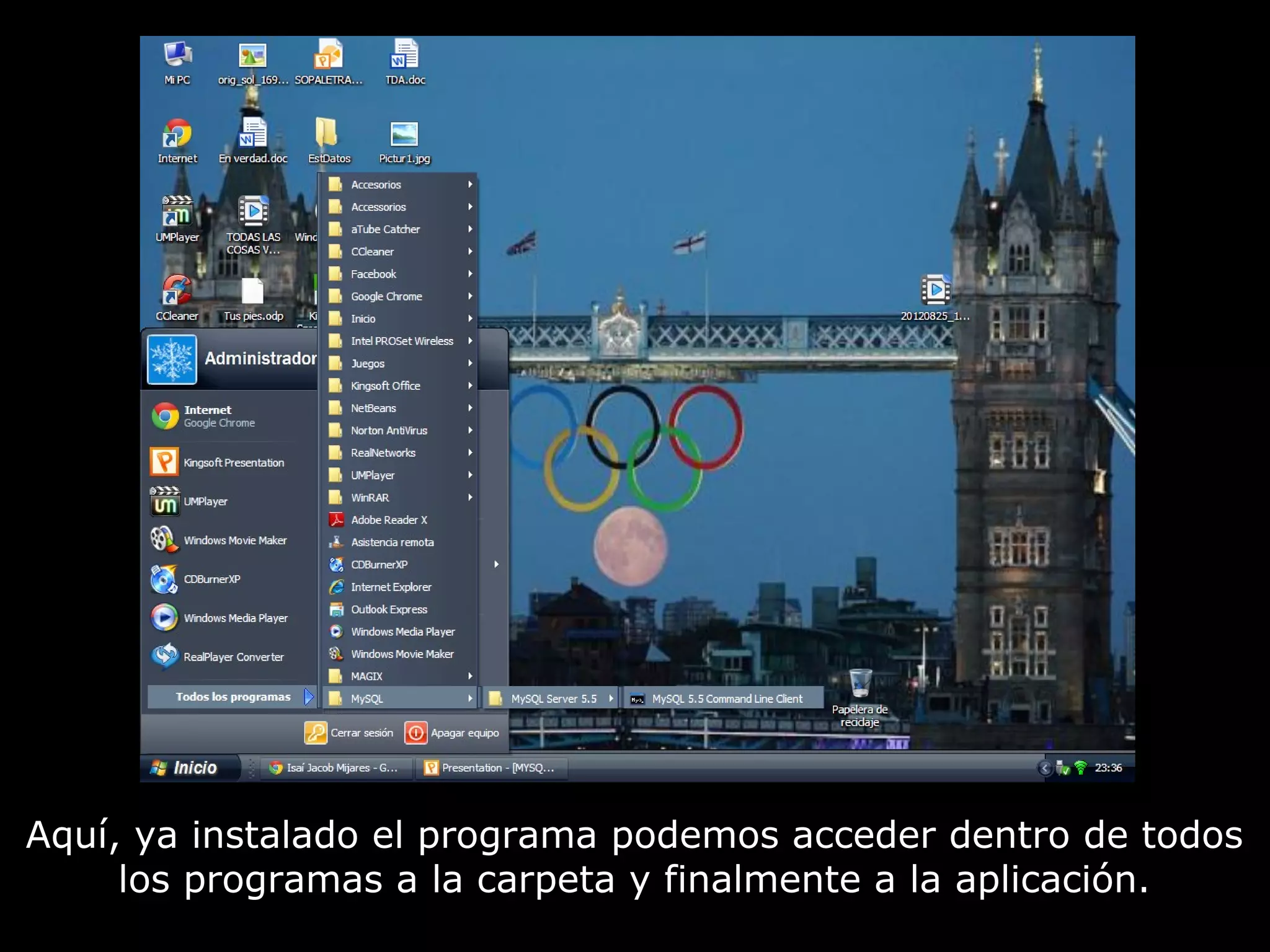 Aquí, ya instalado el programa podemos acceder dentro de todos
     los programas a la carpeta y finalmente a la aplicación.
 