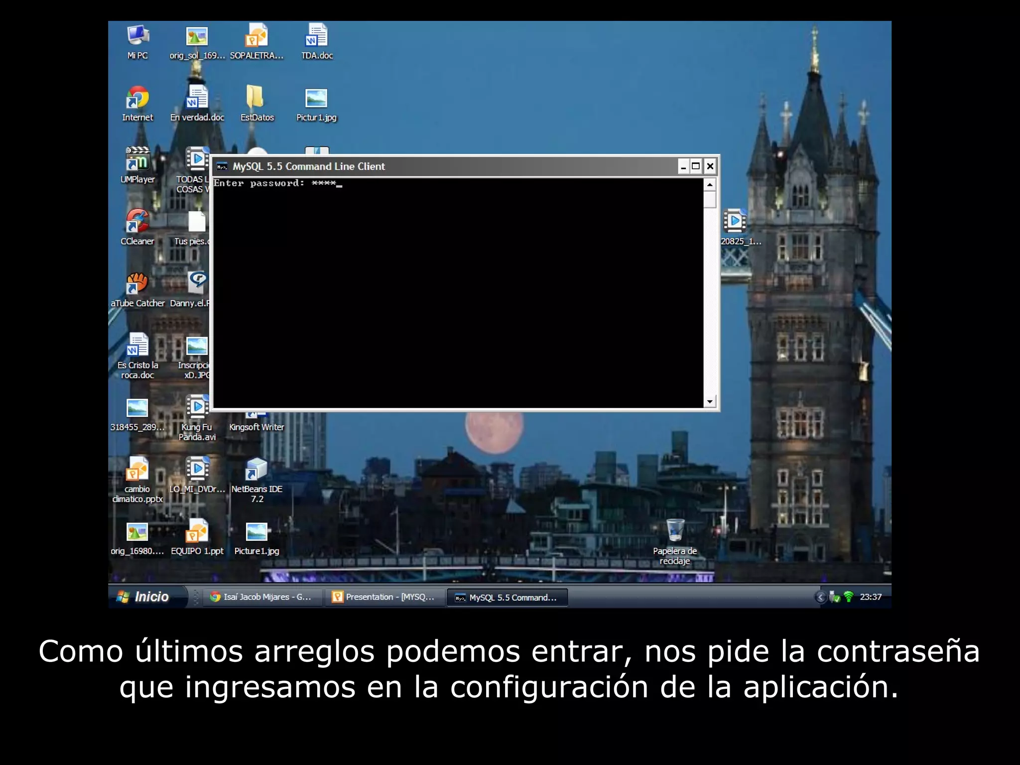 Como últimos arreglos podemos entrar, nos pide la contraseña
    que ingresamos en la configuración de la aplicación.
 