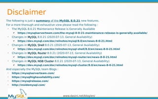 www.dasini.net/blog/en/
The following is just a summary of the MySQL 8.0.21 new features.
For a more thorough and exhausti...