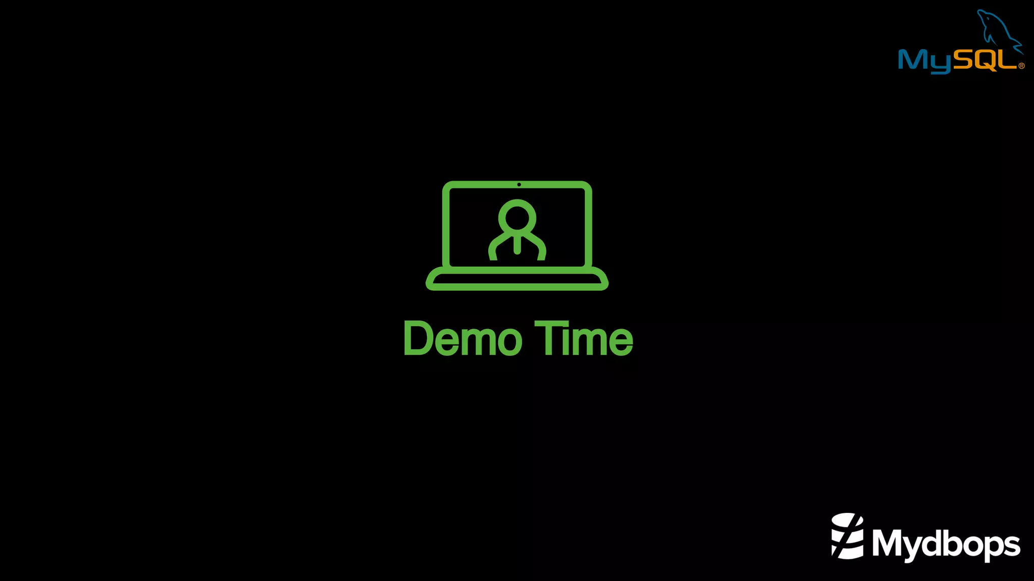 Demo Time
 