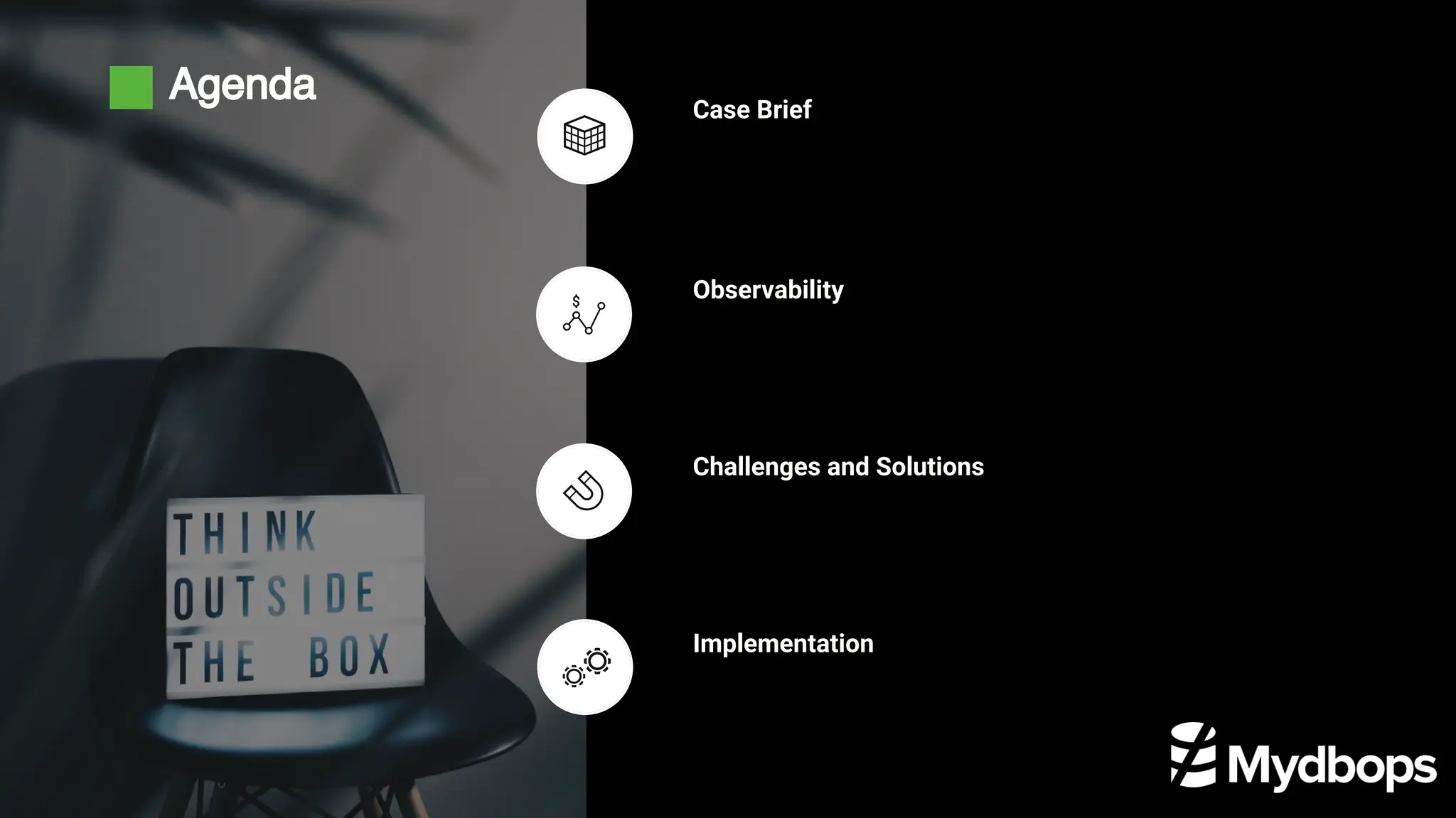 Observability
Challenges and Solutions
Implementation
Case Brief
Agenda
 