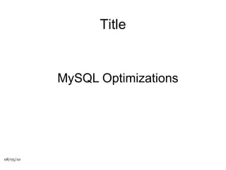 MySQL Optimizations Title 