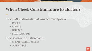 Check Constraints in MySQL 8.0. Presented at pre-FOSDEM MySQL Day 2020 ...