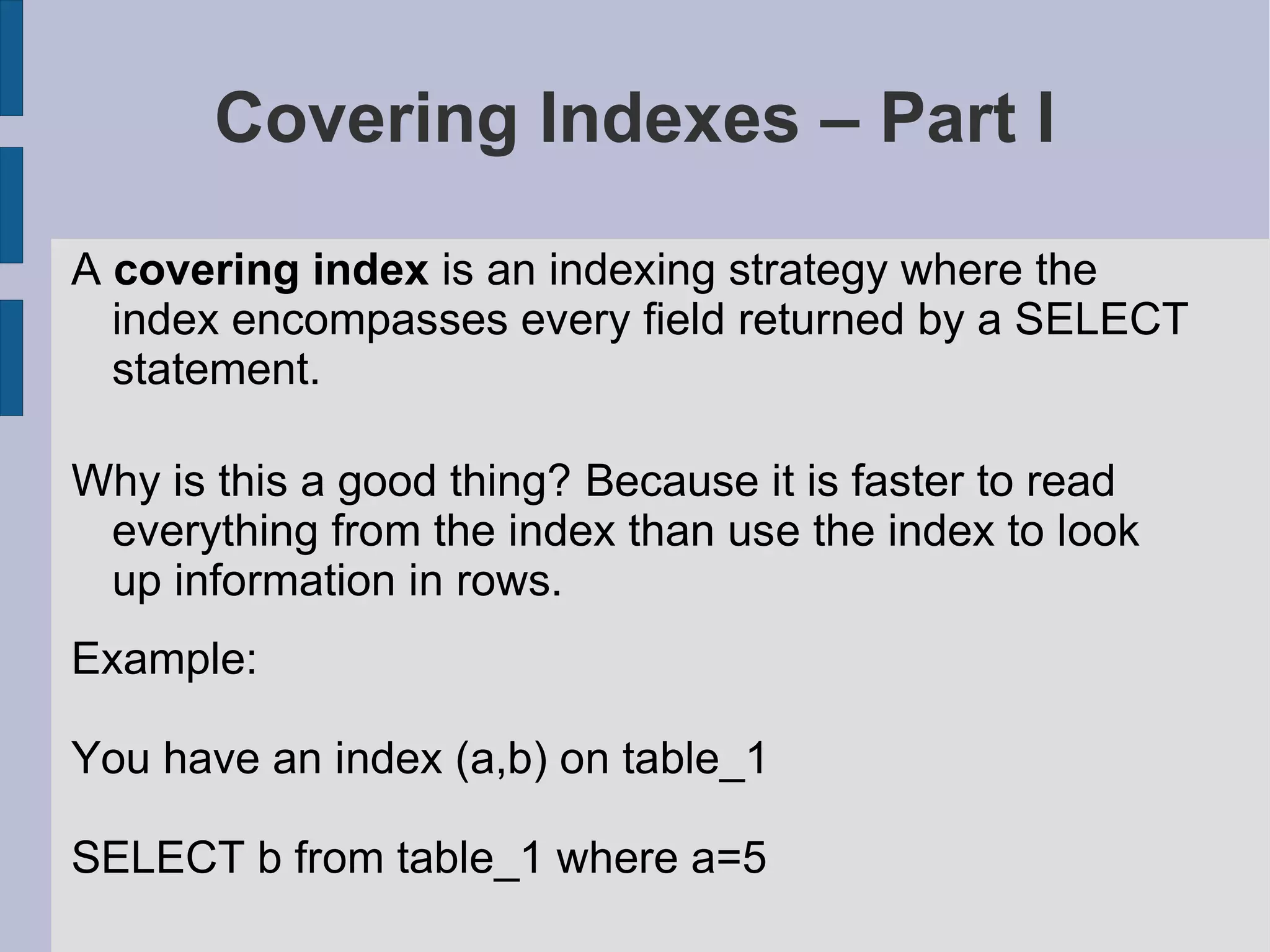 MySQL Query And Index Tuning
