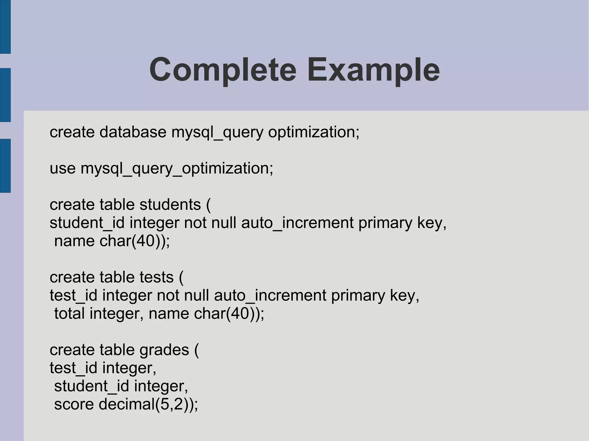 MySQL Query And Index Tuning