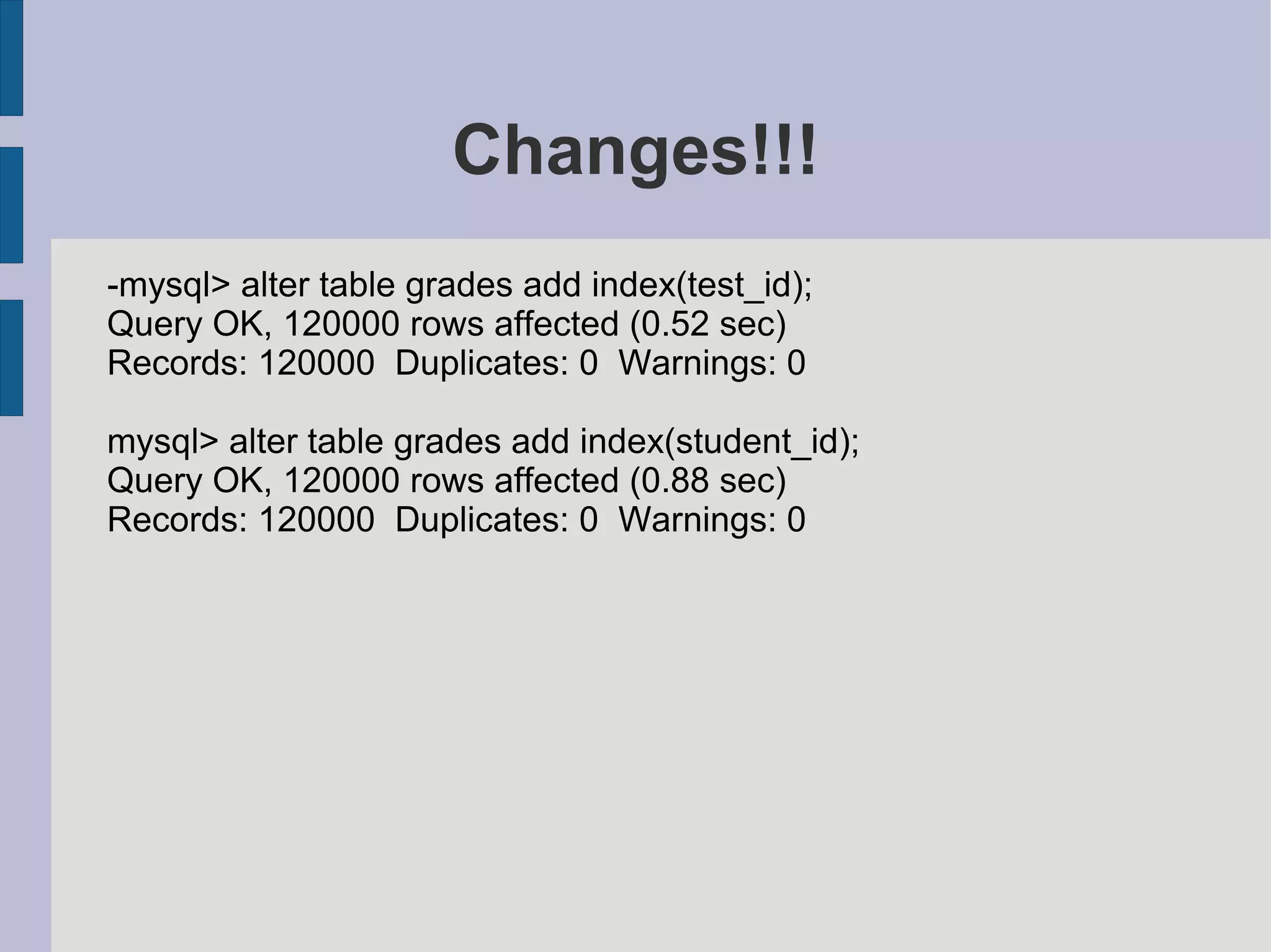 MySQL Query And Index Tuning