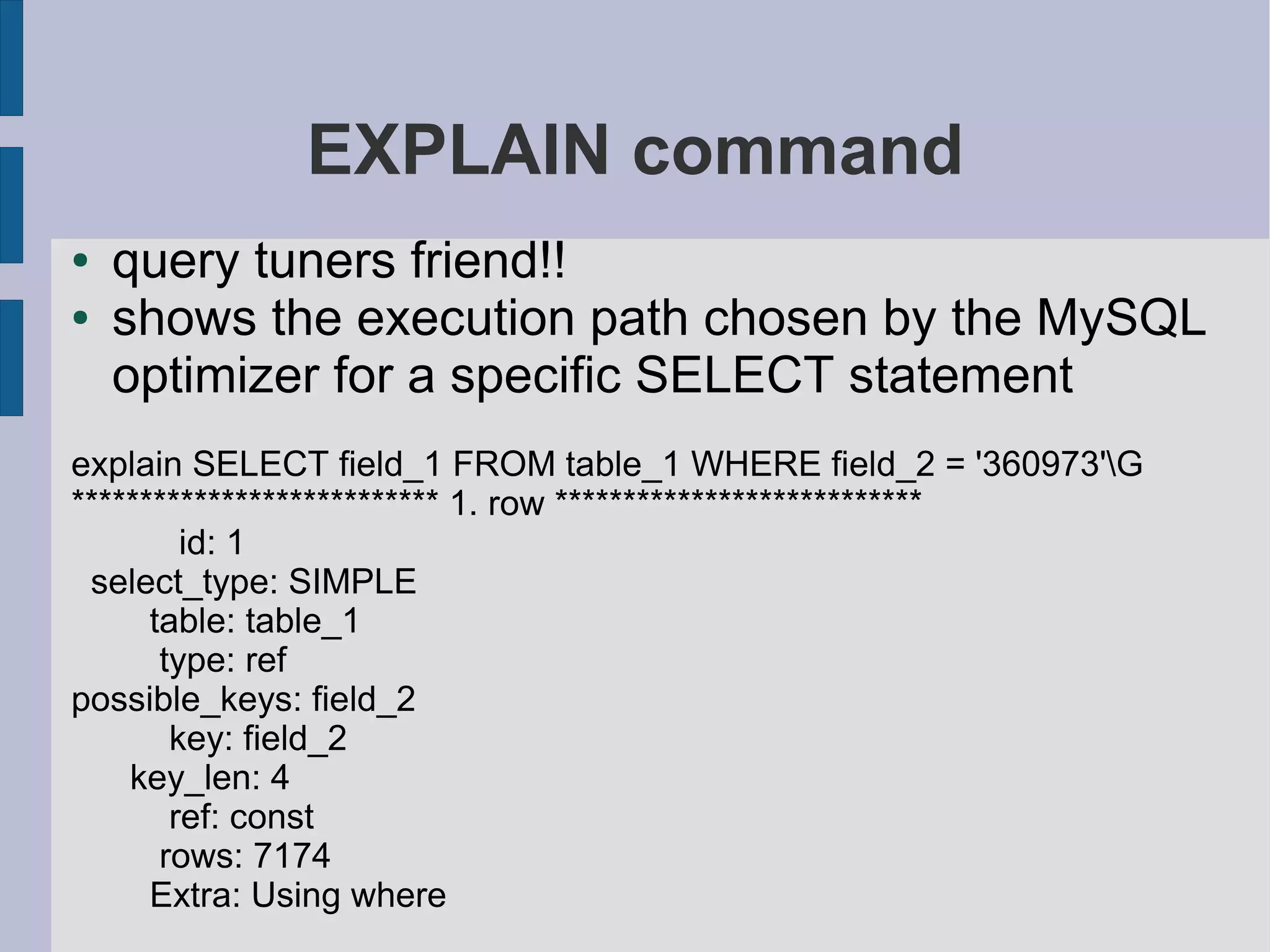 MySQL Query And Index Tuning