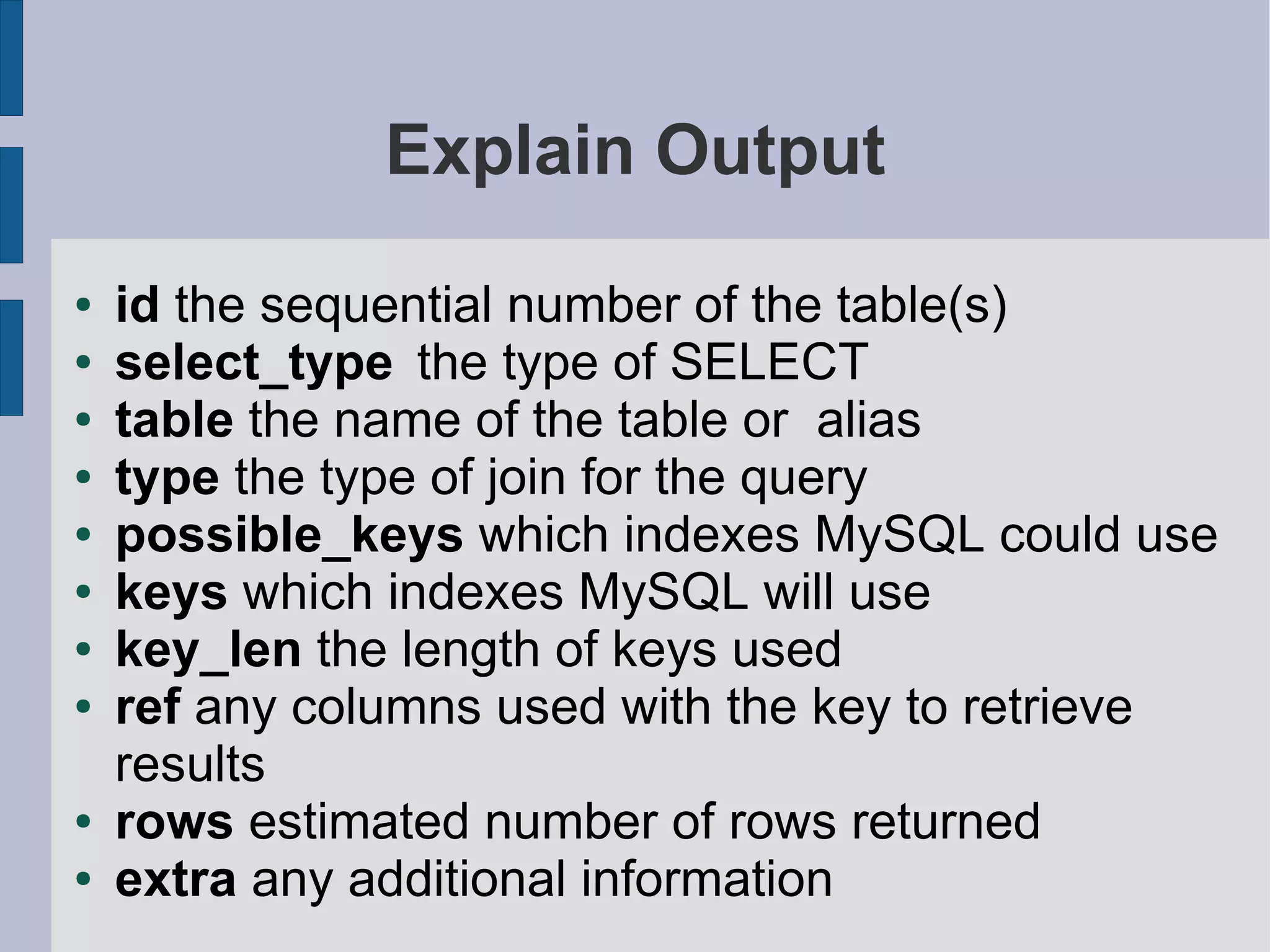 MySQL Query And Index Tuning
