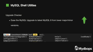 MySQL Shell for Database Engineers | PPT