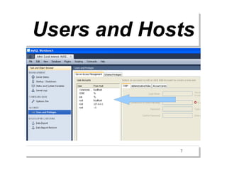 Users and Hosts




             7
 