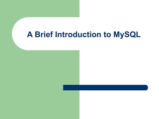 Mysql Introduction | PPT