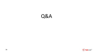Q&A
34
 