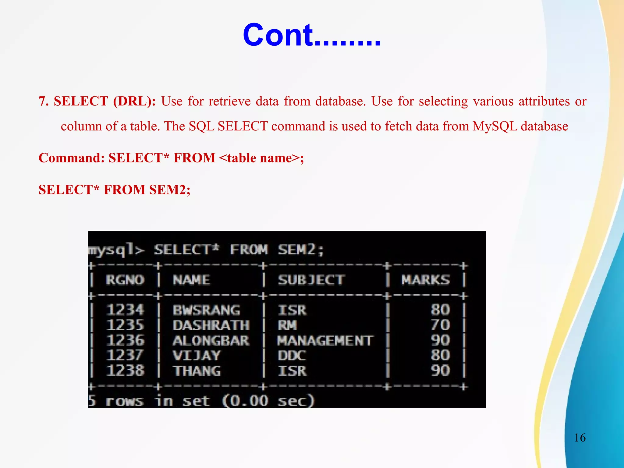 MySQL and its basic commands | PPT | Databases | Computer Software and ...