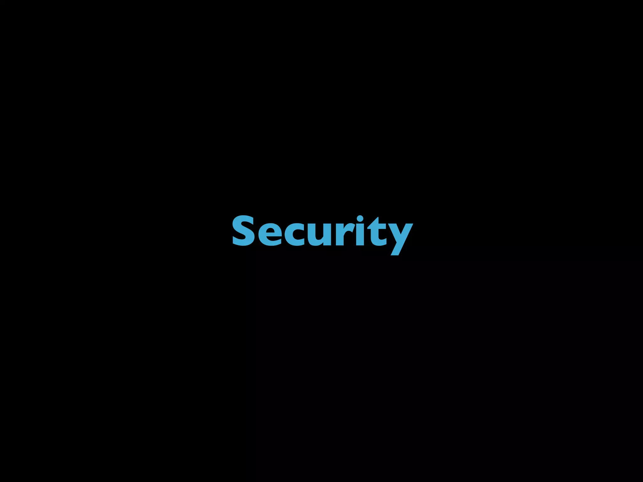 Security MySQL Best Practices for DBAs and Developers - 2010.10 