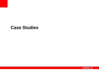 Case Studies
 