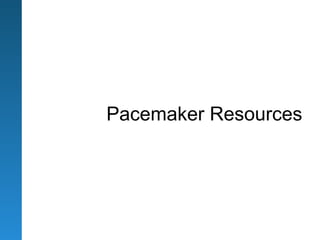 Pacemaker Resources
 
