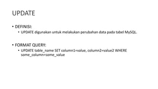 MySQL CRUD FORMAT QUERY | PPT