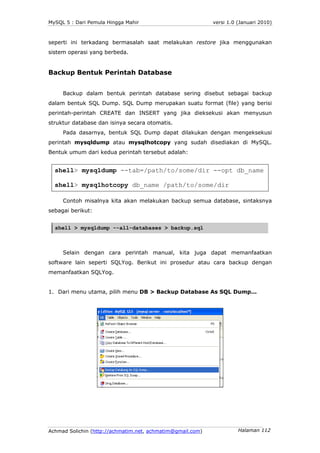 MySQL 5 : Dari Pemula Hingga Mahir                          versi 1.0 (Januari 2010)



seperti ini terkadang bermasalah s...