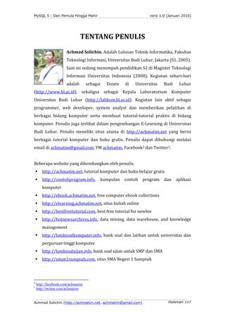 MySQL 5 : Dari Pemula Hingga Mahir                               versi 1.0 (Januari 2010)




                            ...