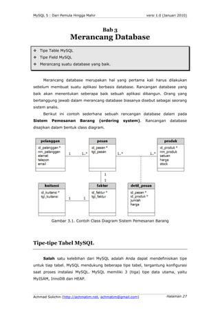 MySQL 5 : Dari Pemula Hingga Mahir                          versi 1.0 (Januari 2010)



                                  ...