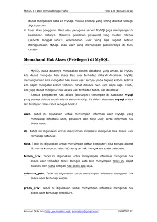 MySQL 5 : Dari Pemula Hingga Mahir                            versi 1.0 (Januari 2010)



   dapat mengakses data ke MySQL...