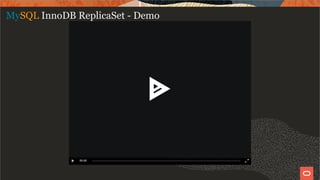 MySQL InnoDB ReplicaSet - Demo
00:00
21 / 28
 