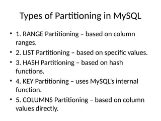 Comprehensive Guide to Data Partitioning in MySQL: Concepts, Benefits ...