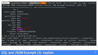 SQL and JSON Example (3): explain 63
 