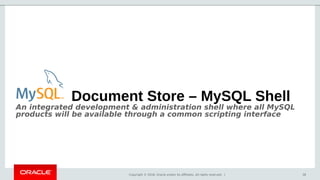 MySQL JSON Document Store - A Document Store with all the benefits of a ...