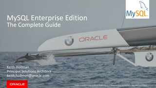 MySQL Enterprise Edition - Complete Guide (2019) | PPT