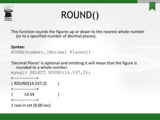 ROUND() <ul><li>This function rounds the figures up or down to the nearest whole number (or to a specified number of decim...