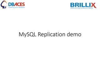 MySQL Replication demo
 