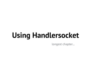 Mysql+handlersocket=nosql