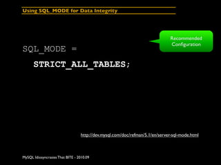 Using SQL_MODE for Data Integrity




                                                                              Recomm...