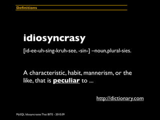 Deﬁnitions




     idiosyncrasy
     [id-ee-uh-sing-kruh-see, -sin-] –noun,plural-sies.



     A characteristic, habit, ...