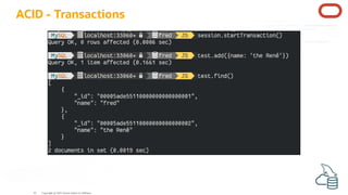 ACID - Transactions
Copyright @ 2022 Oracle and/or its affiliates.
42
 