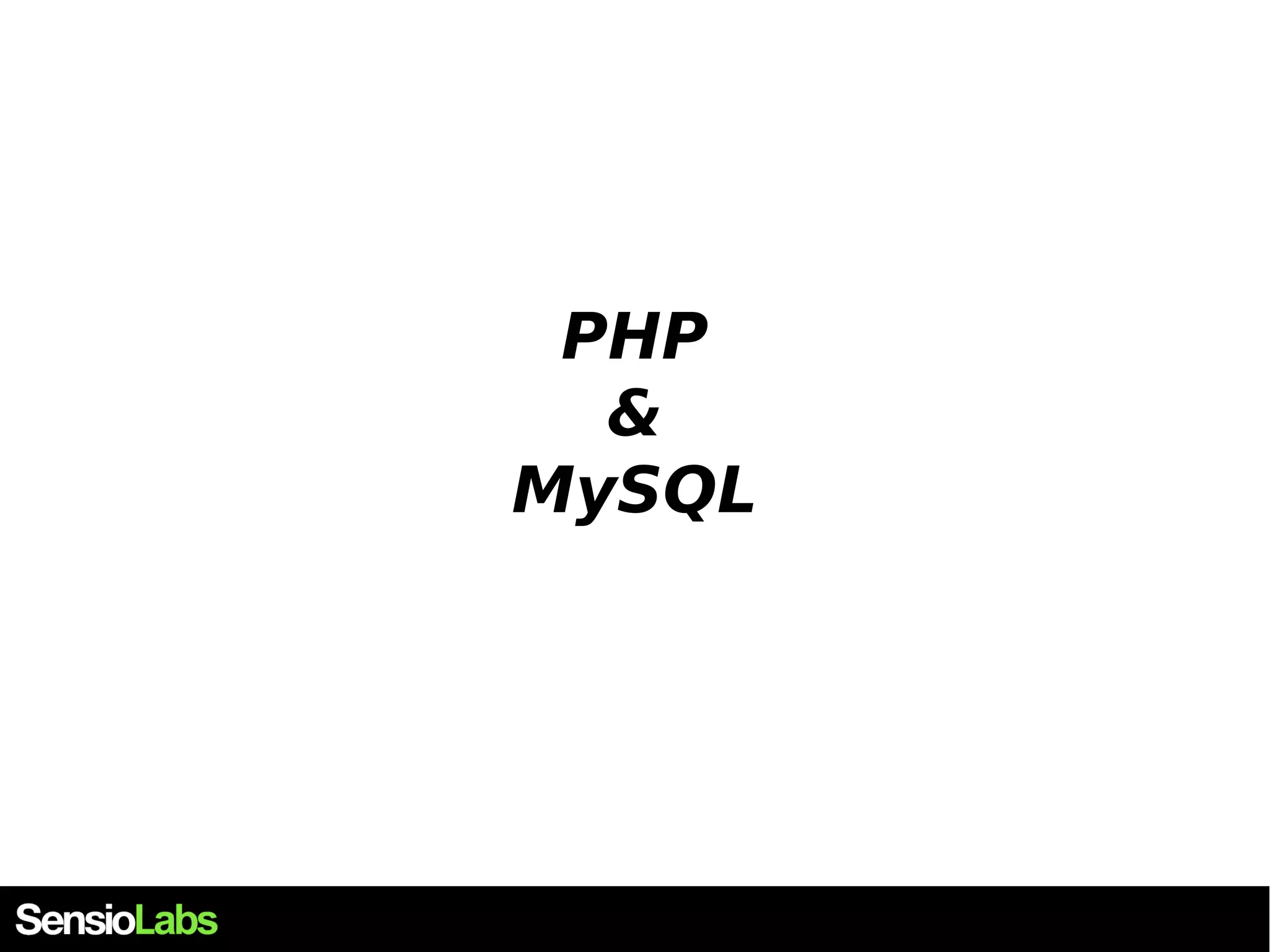 PHP & MySQL 