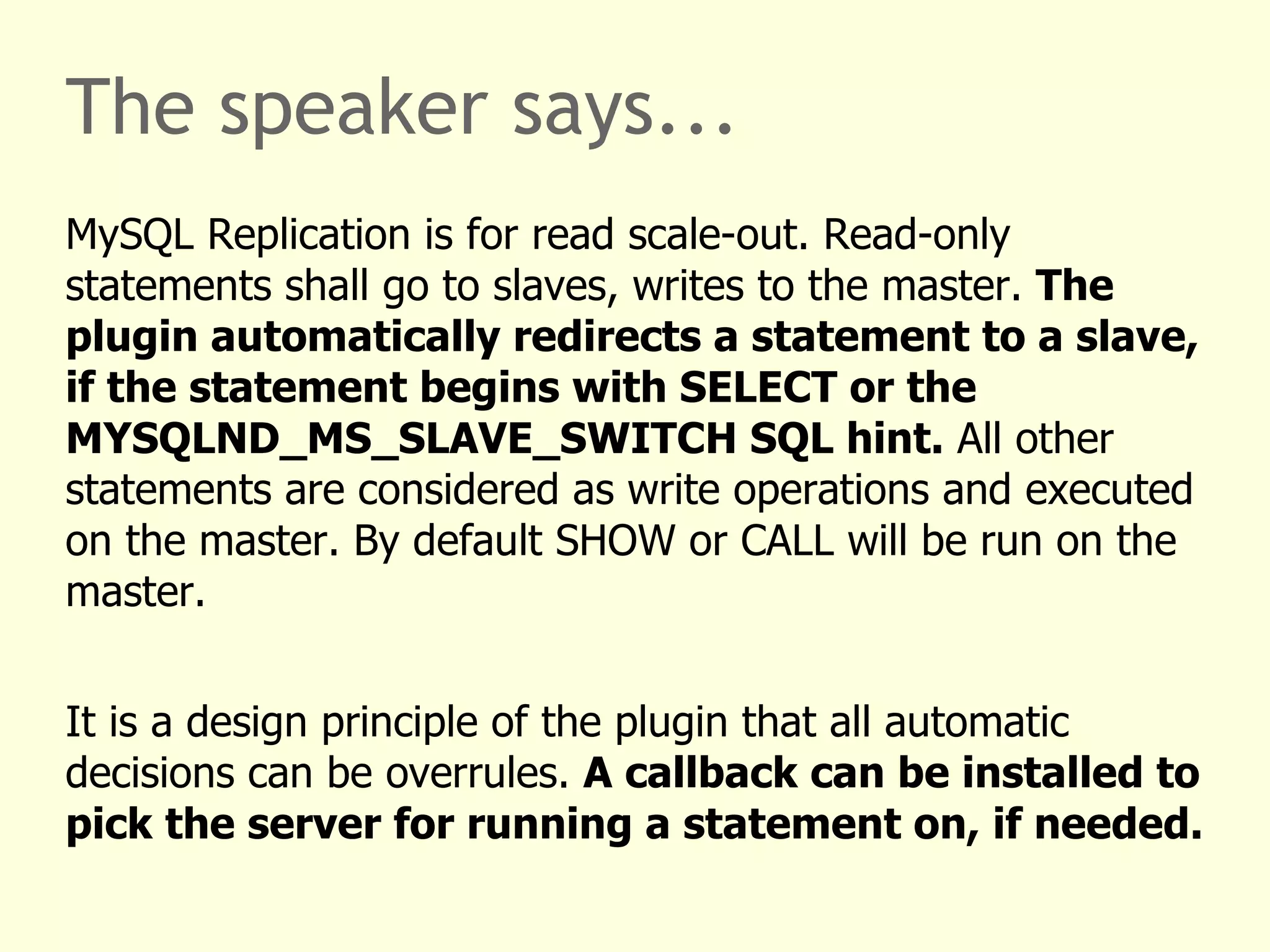 Custom: callback Connection Pooling Lazy connections 