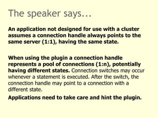 The plugin for all of you MySQL Server 1 MySQL Server 2 MySQL Server n 