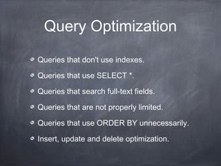 My sql optimization | PPT | Databases | Computer Software and Applications