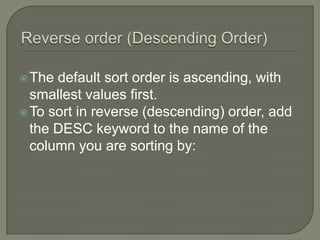 Mysql order by clause | PPTX